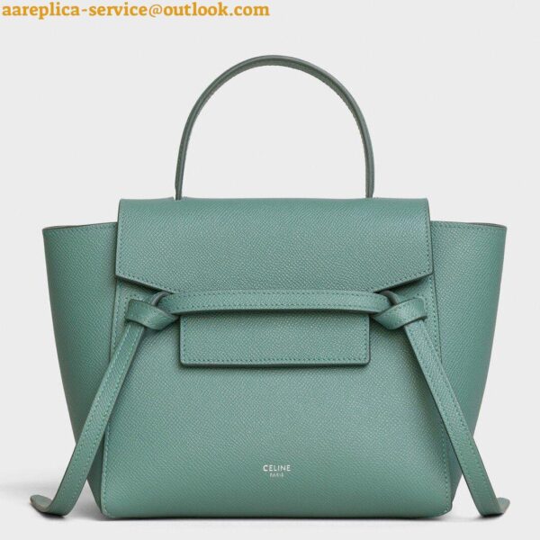 Replica Celine Belt Nano Bag In Celadon Grained Calfskin 4